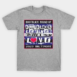 Bootblack Round Up 2023 Tshirt Design T-Shirt